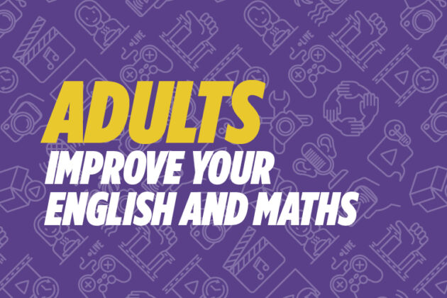 Adults: Improve Your English and Maths